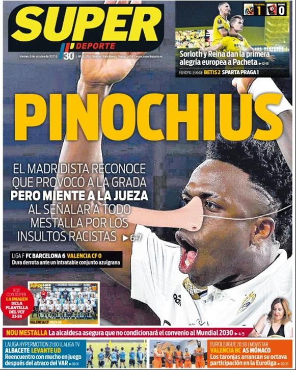 "Estamos fartos do Pinóquio. O show de Vinicius e suas mentiras continuam prejudicando a imagem do Valencia”, deu a manchete 